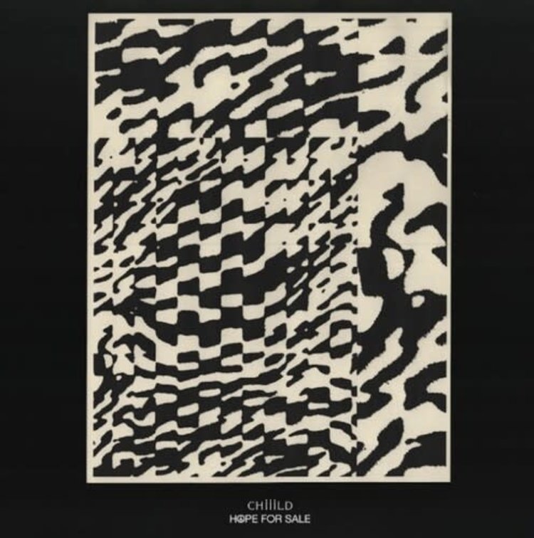 Chiiild - Hope For Sale LP