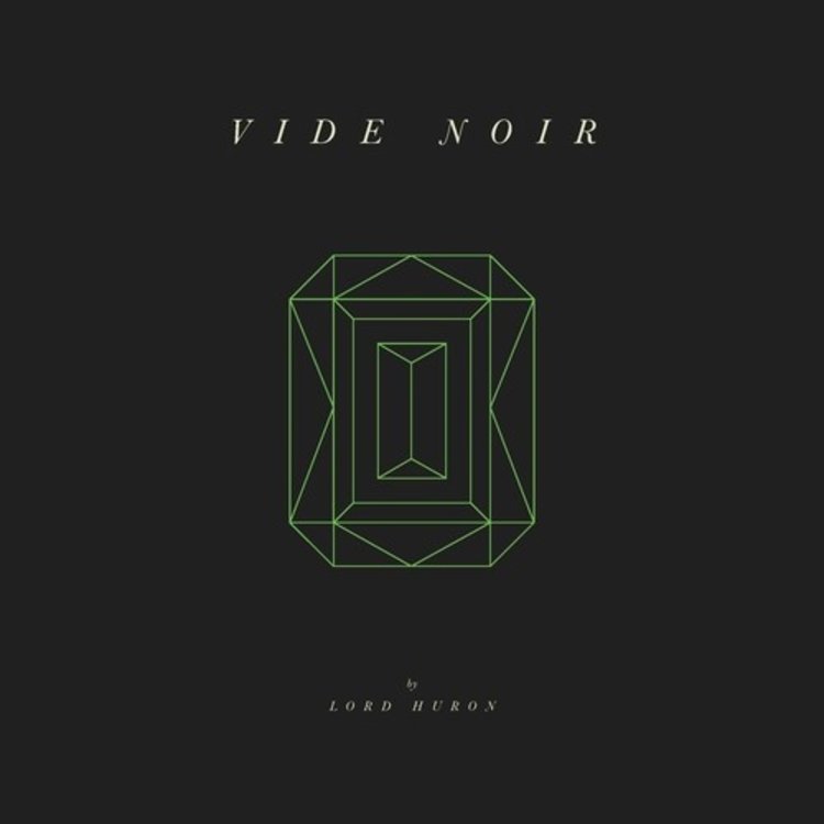 Republic Lord Huron - Vide Noir LP