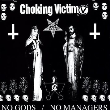 Hellcat Choking Victim - No Gods/No Managers LP