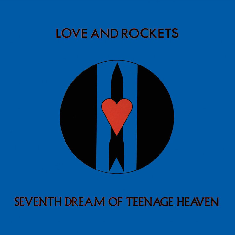 Beggars Banquet Us Love and Rockets - Seventh Dream of Teenage Heaven LP