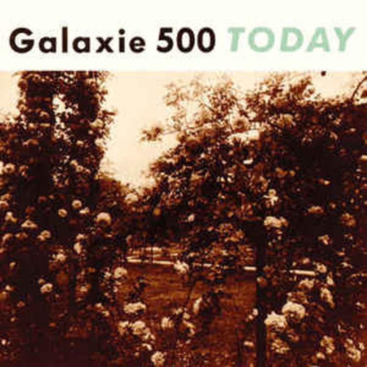 Galaxie 500 - Today LP