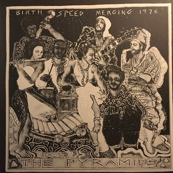 Pyramids, The - Birth Speed Merging 1976 LP