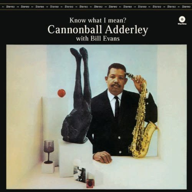 Wax Time Adderley, Cannonball Quartet - Know what I Mean?  LP