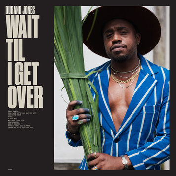 Dead Oceans Jones, Durand - Wait Till I Get Over LP (blue jay vinyl)