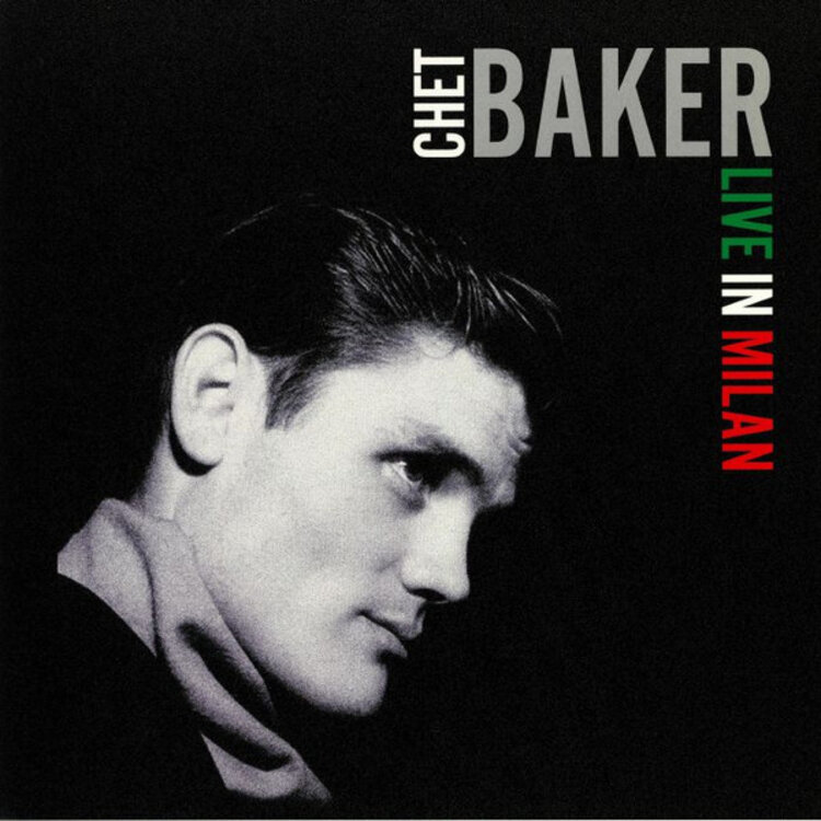 Baker, Chet  - Live In Milan LP (180 Gram)