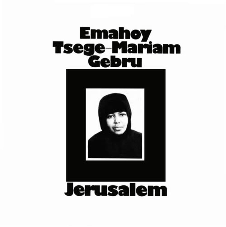 Mississippi Gebru, Emahoy Tsege Mariam - Jerusalem LP