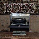 NOFX ダブルアルバム レコード NOFX Half Album Vinyl Record & CD – Fat Wreck Chords