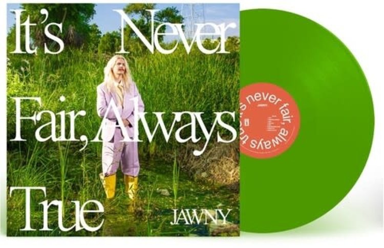 Interscope JAWNY - It's Never Fair, Always True  LP (color vinyl)