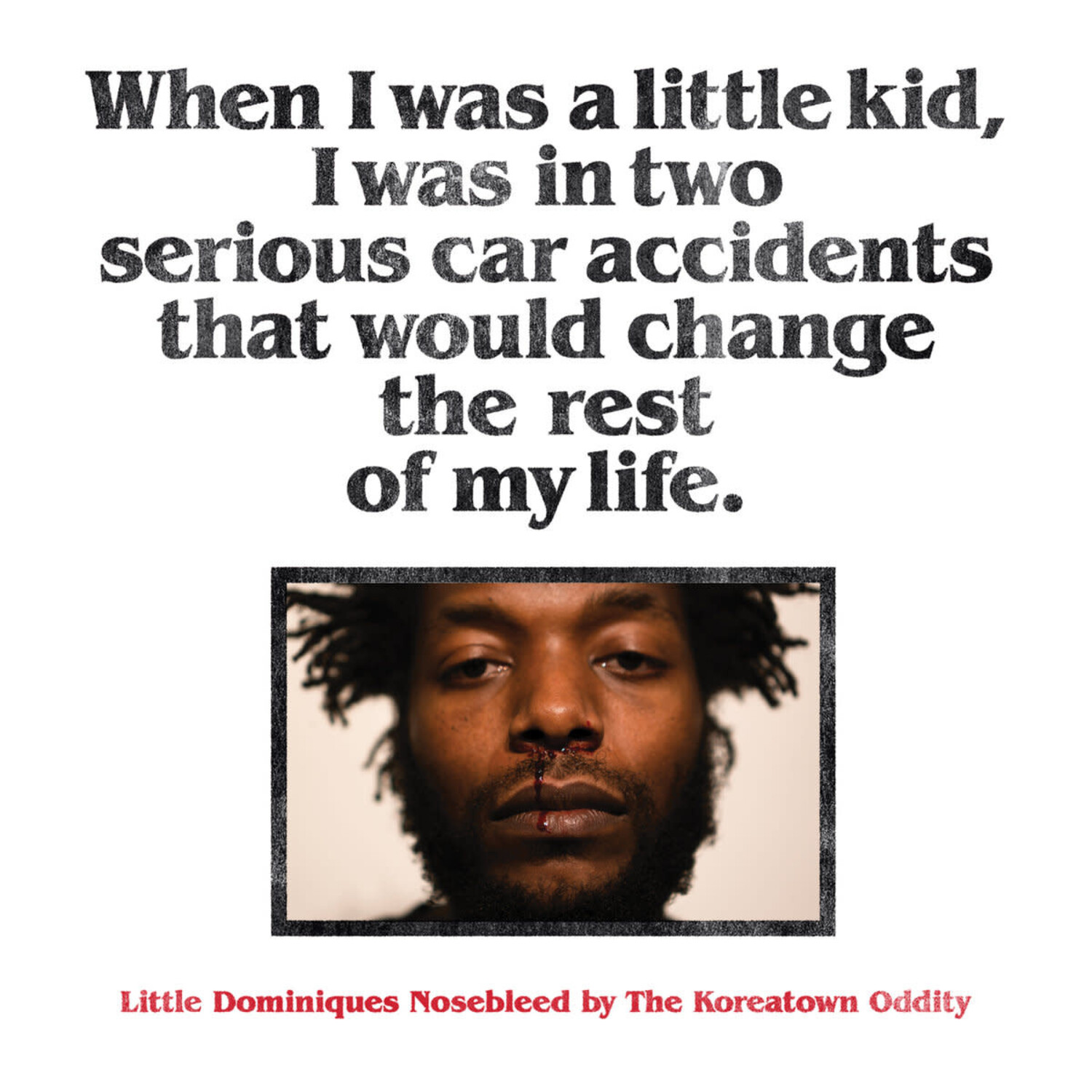 Koreatown Oddity, The - Little Dominique Nosebleed LP - Wax Trax