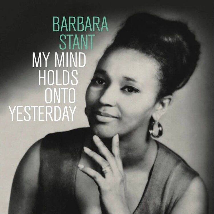 Numero Group Stant, Barbara - My Mind Holds onto Yesterday (shiptown clear vinyl) LP