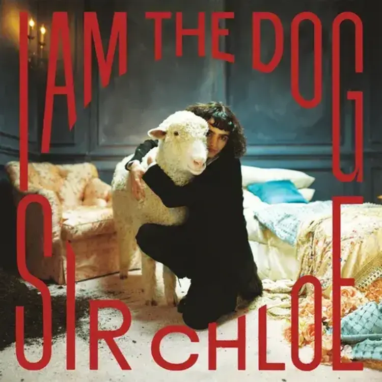 WEA Sir Chloe - I am the Dog LP (clear vinyl)
