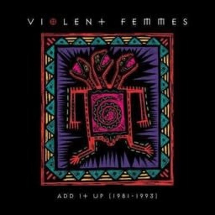 Craft Recordings Violent Femmes - Add it Up '81-'93 LP