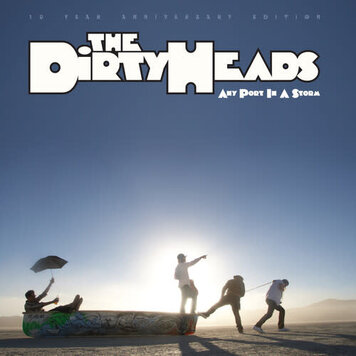 Better Noise Music Dirty Heads, The - Any Port in a Storm 2LP