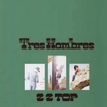Rhino ZZ Top - Tres Hombres LP (180g)