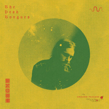 Psychic Hotline Dead Tongues - Unsung Passage LP