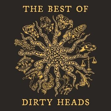 Better Noise Music Dirty Heads - The Best of...  2LP