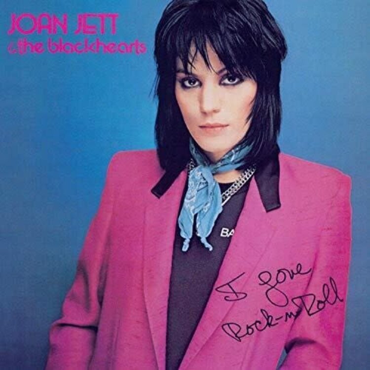 Jett, Joan & The Blackhearts - I Love Rock n Roll LP (150g)