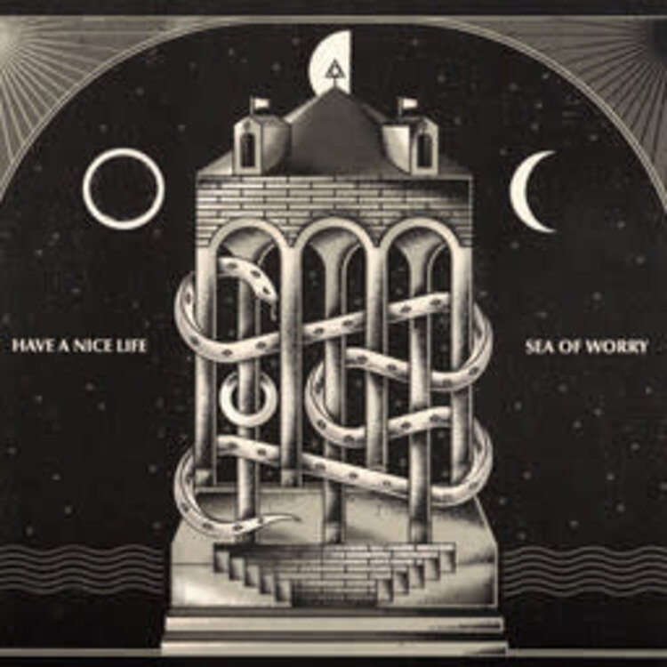 Have a Nice Life - Sea of Worry LP