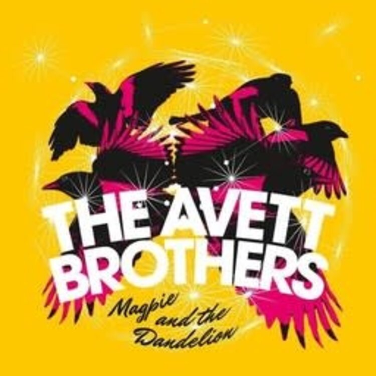 American Avett Brothers - Magpie & the Dandelion 2LP