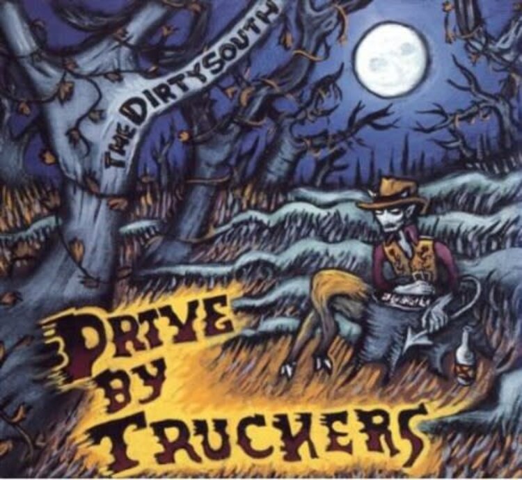 Drive-By Truckers - The Dirty South CD