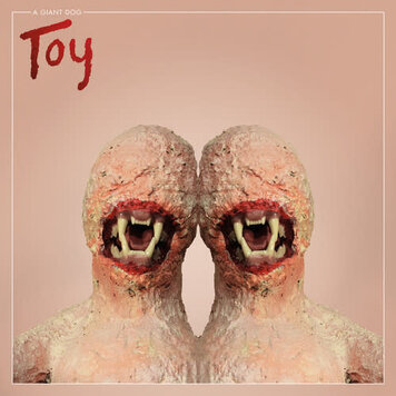 Merge A Giant Dog - Toy LP