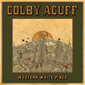 Sme Nashville Acuff, Colby - Western White Pines 2LP (150g)