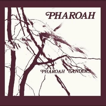 Luaka Bop Sanders, Pharoah - Pharoah 2LP Box Set (w/ booklet + photos)