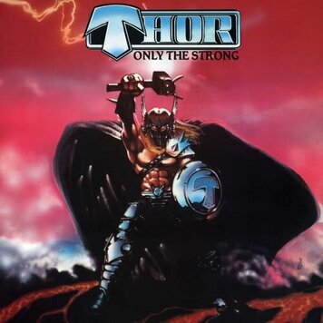 Deadlilne Music Thor - Only the Strong LP (color vinyl)