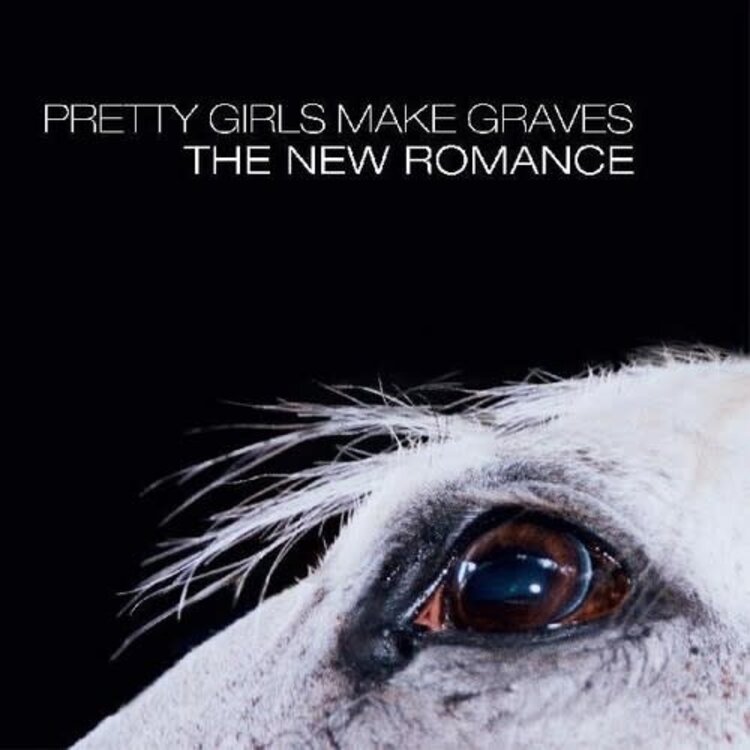 Pretty Girls Make Graves - The New Romance LP (20th anniv.)