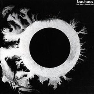Bauhaus - The Sky's Gone Out LP