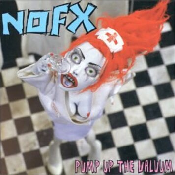 Epitaph NOFX - Pump Up the Valuum LP