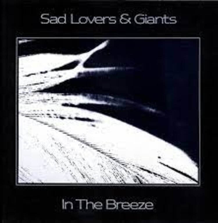 Sad Lovers & Giants - In the Breeze LP