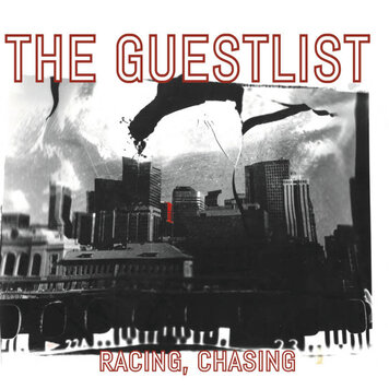 The Guestlist - Racing, Chasing LP