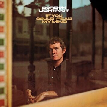 Lightfoot, Gordon - If You Could Read My Mind LP (gold vinyl)