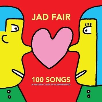 Fair, Jad - 100 Songs (A Master Class In Songwriting) 2LP (red/yellow vinyl)