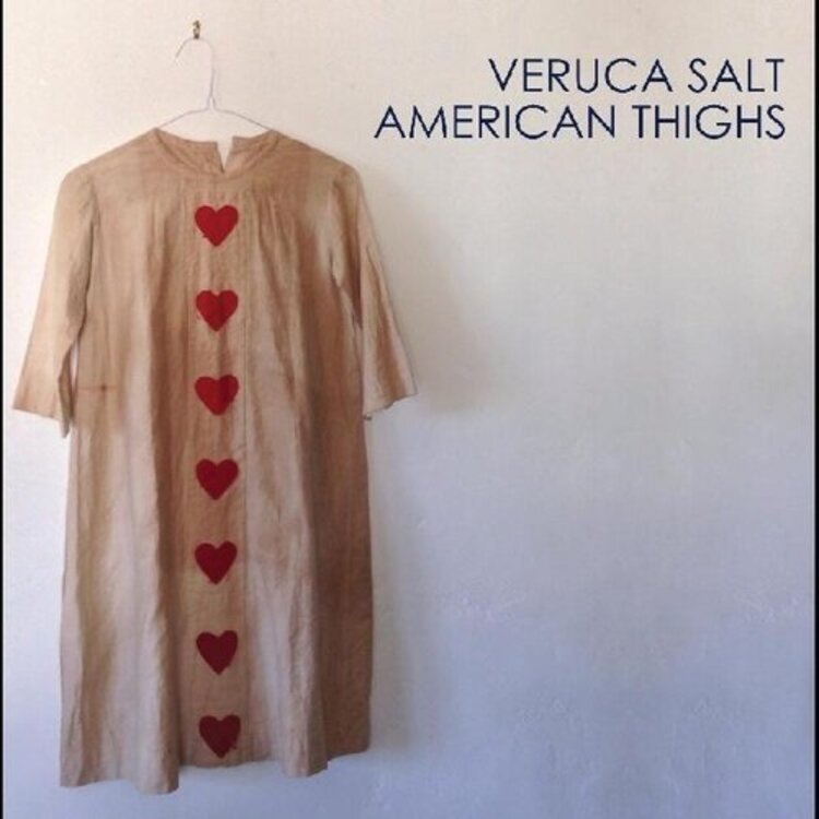 Veruca Salt - American Thighs LP