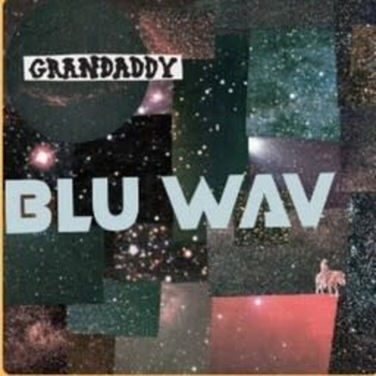 Grandaddy - Blu Wav LP (color vinyl)