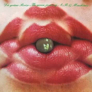 A. R. & Machines - The Green Journey LP