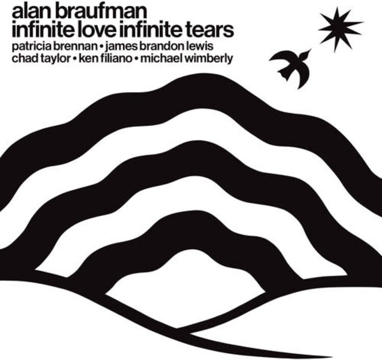 Braufman, Alan - Infinite Love Infinite Tears LP