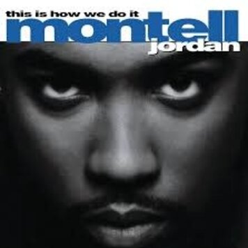 Jordan, Montell - This Is How We Do It 2LP