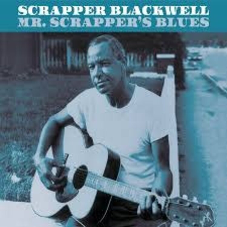 Blues Joint Blackwell, Scrapper - Mr. Scrapper's Blues LP (180g import Spain)
