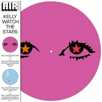 Rhino AIR - Kelly Watch the Stars 12" (RSD '24 picture disc)