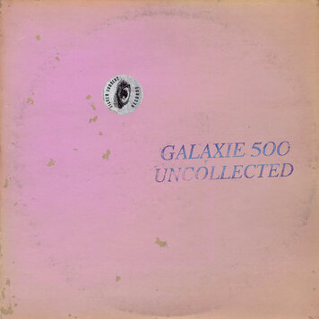 Galaxie 500 - Uncollected Noise New York '88-'90 2LP (color vinyl)