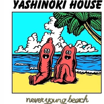 Roman Never Young Beach - Yashinoki House LP