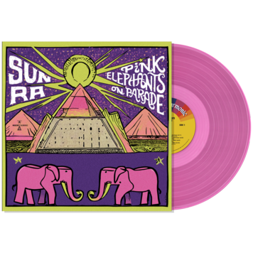 Sun Ra - Pink Elephants On Parade LP (pink vinyl) (RSD '24)