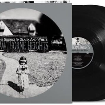 Hawthorne Heights - The Silence in Black and White 2LP (20th ann.)