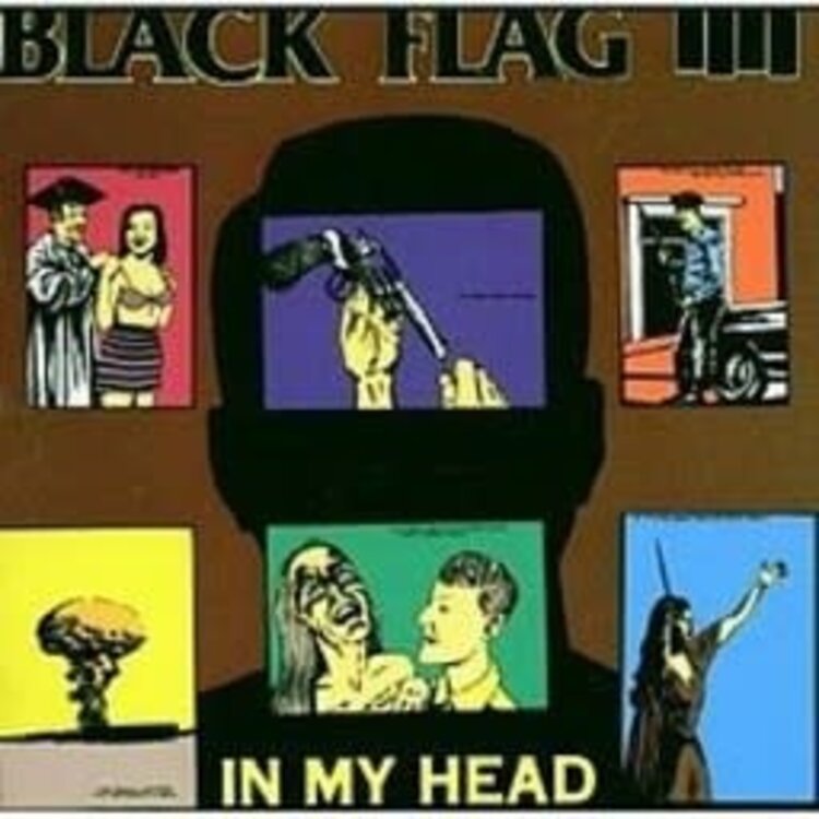 Black Flag - In My Head LP