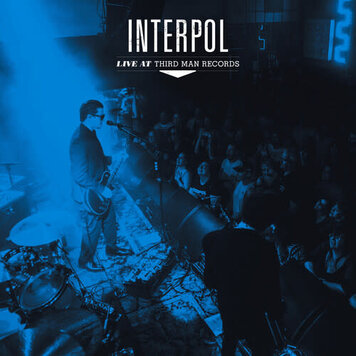 Third Man Interpol - Live at Third Man Records LP