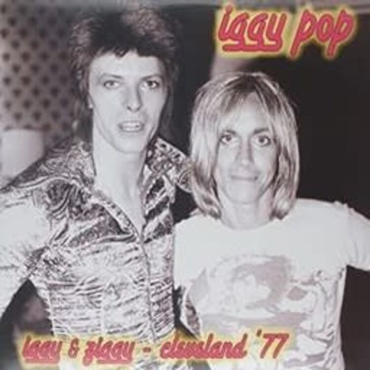 Pop, Iggy - Iggy & Ziggy Cleveland '77 LP (silver/pink vinyl)