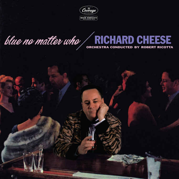 COVERAGE Cheese, Richard - Blue No Matter Who LP (color vinyl)